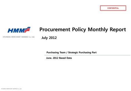 Procurement Policy Monthly Report