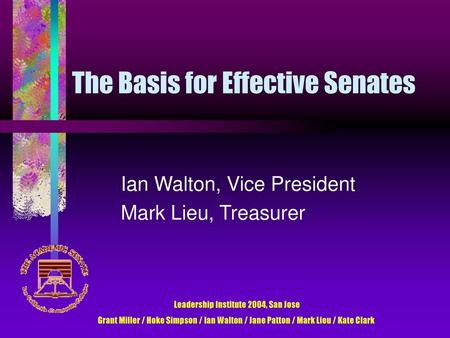 The Basis for Effective Senates