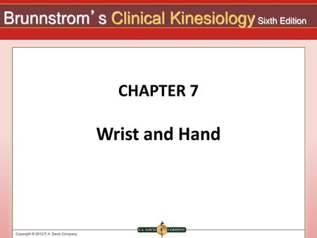 CHAPTER 7 Wrist and Hand.