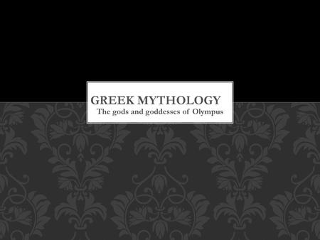 The gods and goddesses of Olympus