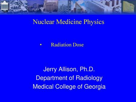 Nuclear Medicine Physics