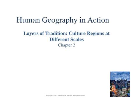 Chapter 2: Layers of Tradition: Culture Regions at Different Scales