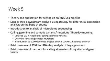 Week 5 Theory and application for setting up an RNA-Seq pipeline