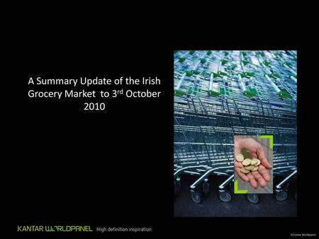 A Summary Update of the Irish Grocery Market to 3rd October 2010