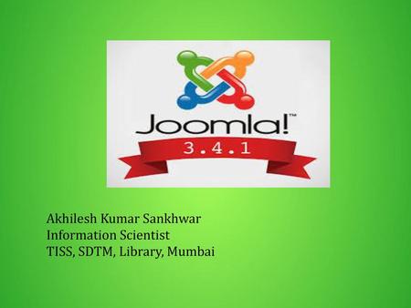 Akhilesh Kumar Sankhwar Information Scientist