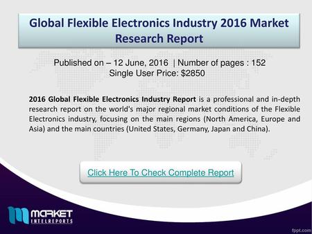 Global Flexible Electronics Industry 2016 Market Research Report