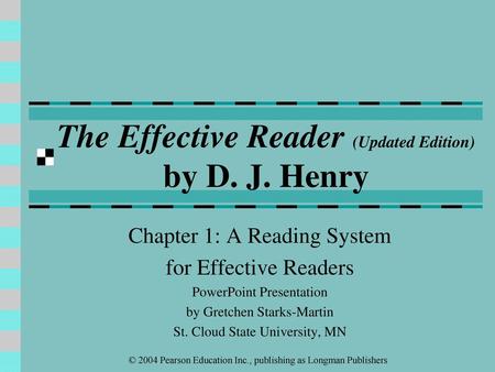 The Effective Reader (Updated Edition) by D. J. Henry