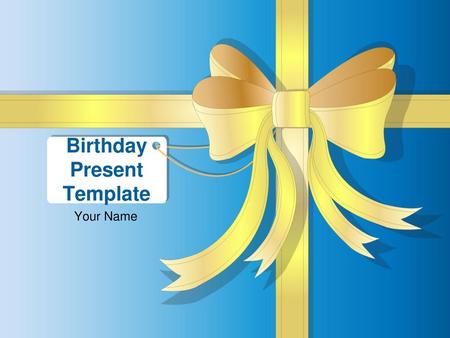 Birthday Present Template