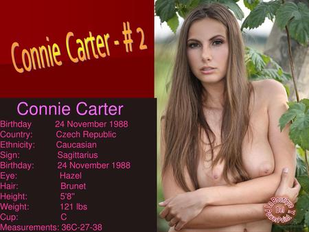 Connie Carter - # 2 Connie Carter Birthday 24 November 1988