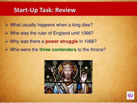 Start-Up Task: Review England in the 1060s