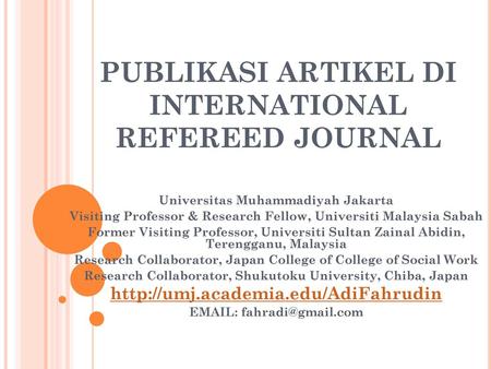 PUBLIKASI ARTIKEL DI INTERNATIONAL REFEREED JOURNAL