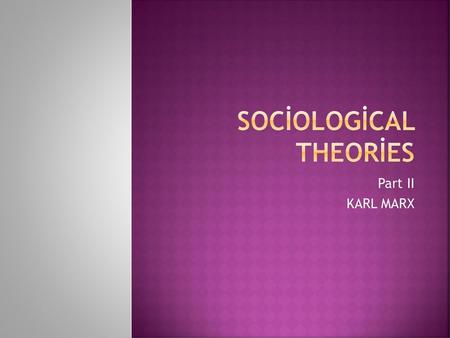 Sociological theories