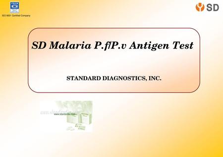 SD Malaria P.f/P.v Antigen Test STANDARD DIAGNOSTICS, INC.