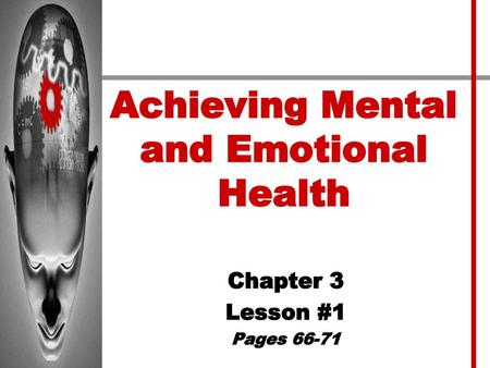 Achieving Mental and Emotional Health