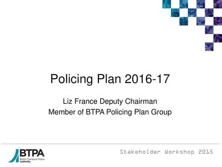 Policing Plan Liz France Deputy Chairman