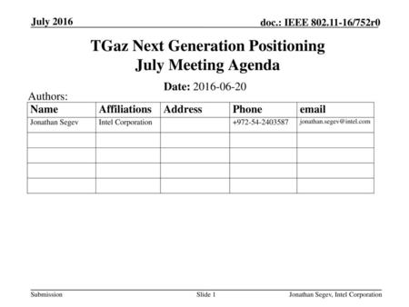 TGaz Next Generation Positioning July Meeting Agenda