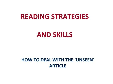 READING STRATEGIES AND SKILLS