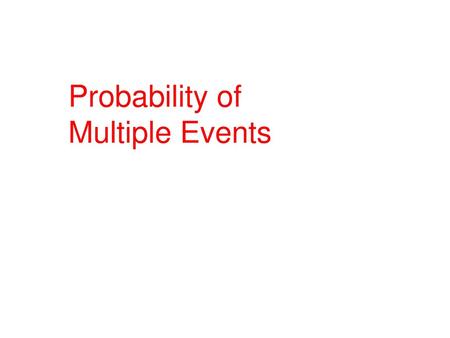 Probability of Multiple Events