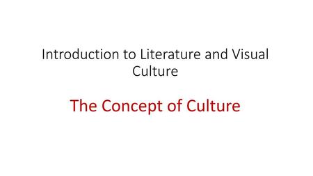 Introduction to Literature and Visual Culture