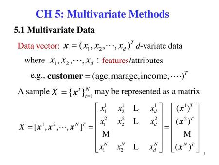 CH 5: Multivariate Methods