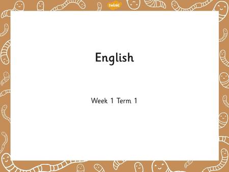 English Week 1 Term 1.