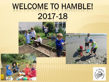 Welcome to Hamble! 2017-18.