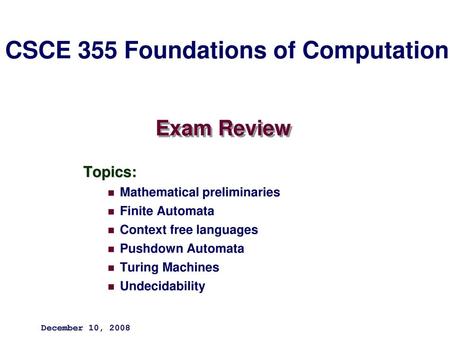 CSCE 355 Foundations of Computation