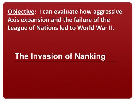 The Invasion of Nanking