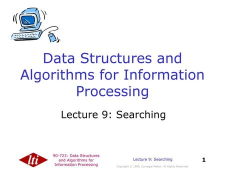 Data Structures and Algorithms for Information Processing