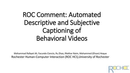 Rochester Human-Computer Interaction (ROC HCI),University of Rochester