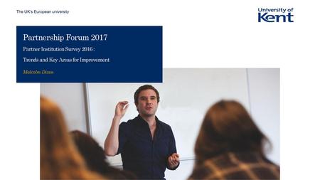 Partnership Forum 2017 Partner Institution Survey 2016 :