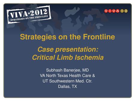 Case presentation: Critical Limb Ischemia