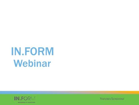 IN.FORM Webinar.