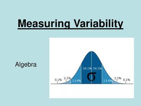 Measuring Variability