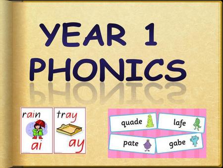 Year 1 Phonics.