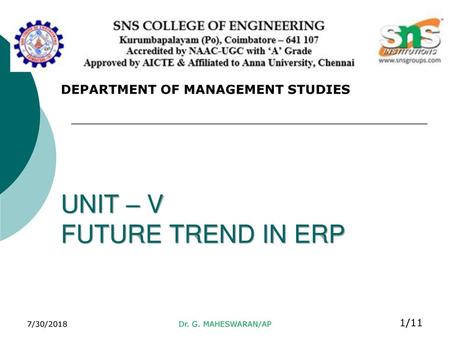 UNIT – V FUTURE TREND IN ERP