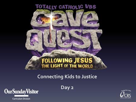 Connecting Kids to Justice Day 2