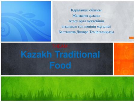 THEAM: Kazakh Traditional Food