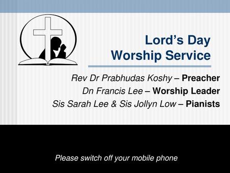 Lord’s Day Worship Service