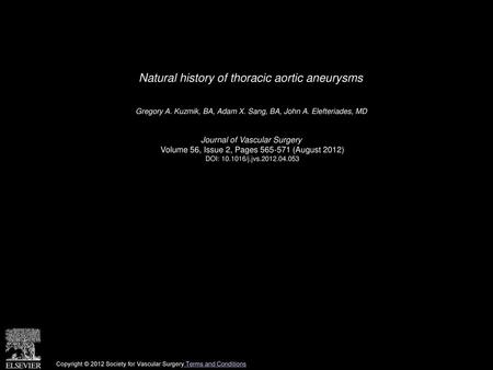 Natural history of thoracic aortic aneurysms