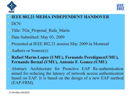 IEEE MEDIA INDEPENDENT HANDOVER DCN: