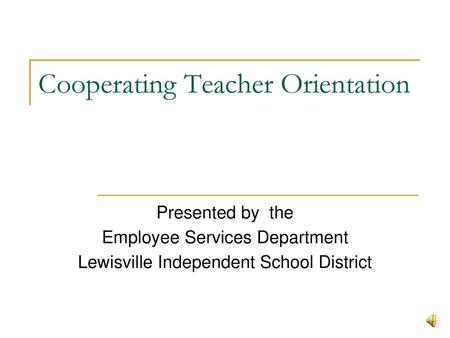 Cooperating Teacher Orientation