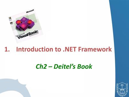 Introduction to .NET Framework Ch2 – Deitel’s Book