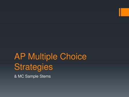 AP Multiple Choice Strategies