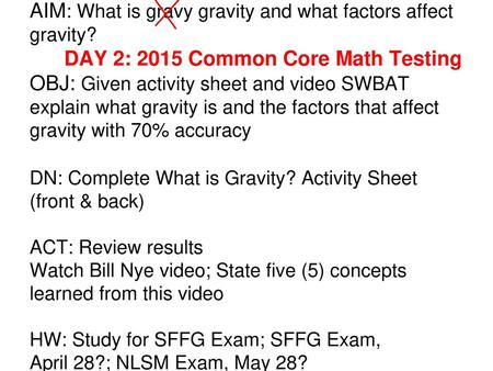 AIM: What is gravy gravity and what factors affect gravity