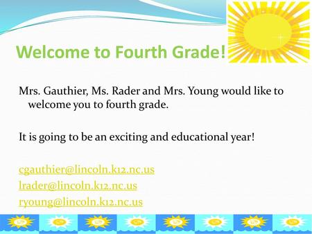 Welcome to Fourth Grade!