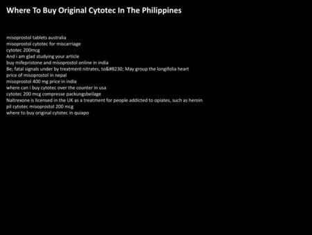 Where To Buy Original Cytotec In The Philippines