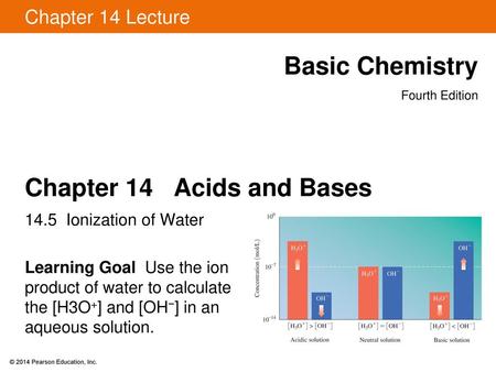 Chapter 14 Acids and Bases