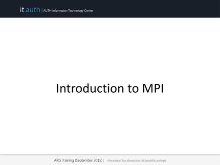 Introduction to MPI.