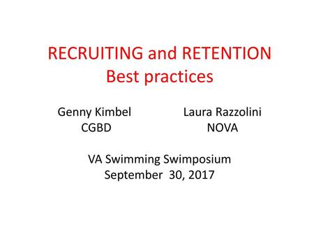 RECRUITING and RETENTION Best practices